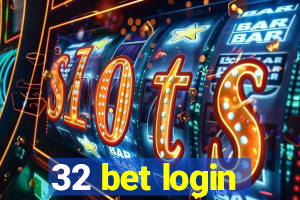 32 bet login